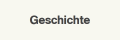 Geschichte